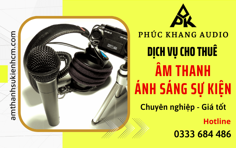 dịch vụ cho thuê âm thanh ánh sáng