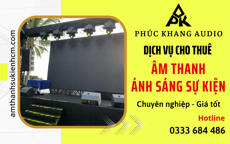 dịch vụ cho thuê âm thanh ánh sáng