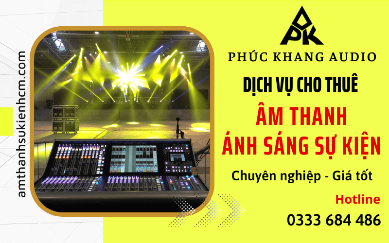 dịch vụ cho thuê âm thanh ánh sáng